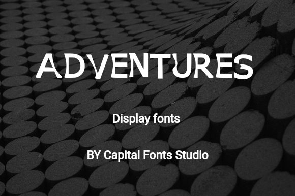 Adventures Font for Bold Branding and Playful Designs