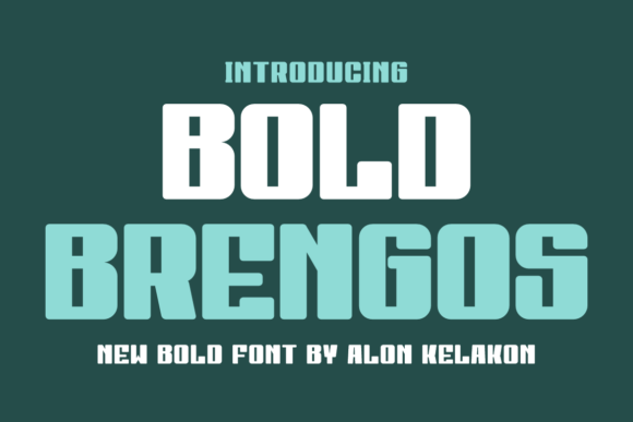 Bold Brengos: A Modern Display Font for Digital Branding