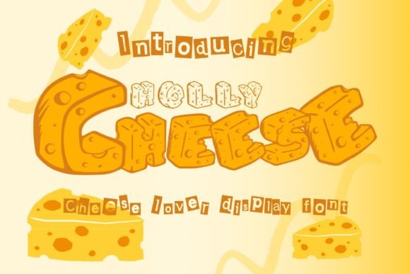 Holly Cheese: A Fun Display Font for Cheezy Branding Projects