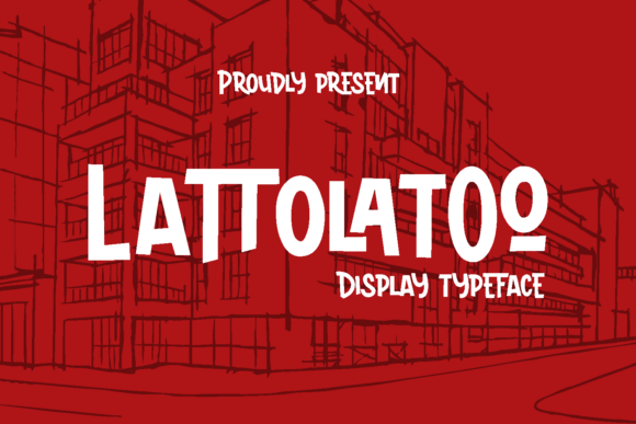 Lattolatoo: A Modern Display Font for Trendy Editorial Design