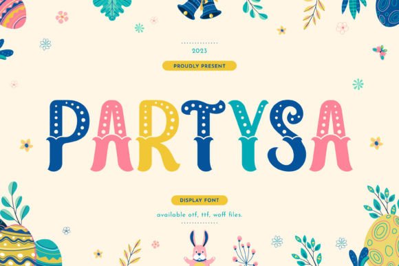 Partysa: A Joyful Display Font for Digital Creativity