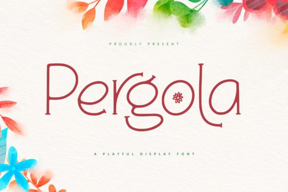 Pergola: The Playful Display Font for Bold Brand Campaigns