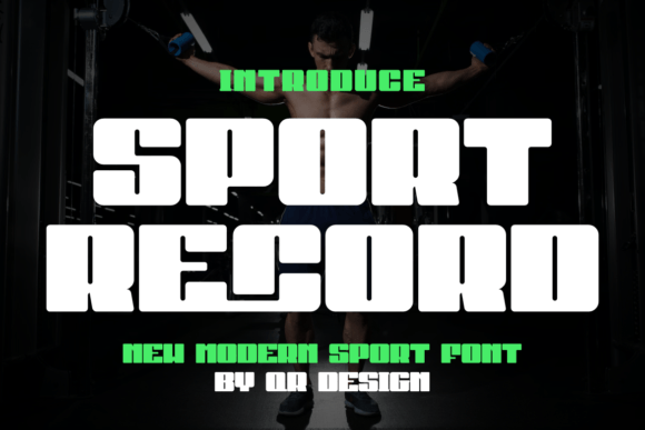 Sport Record: The Bold Typeface for Strong Brand Identity